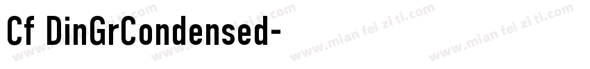 Cf DinGrCondensed字体转换